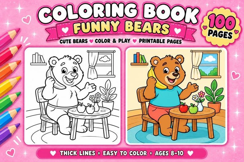 Funny Bear Coloring Pages for Kids, 100 Cute Bear Coloring Sheets, Coloring Book Ages 8-10, Printable PDF Digital Download