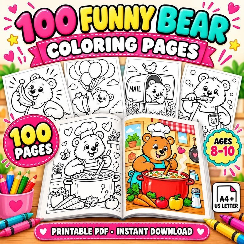 Funny Bear Coloring Pages for Kids, 100 Cute Bear Coloring Sheets, Coloring Book Ages 8-10, Printable PDF Digital Download
