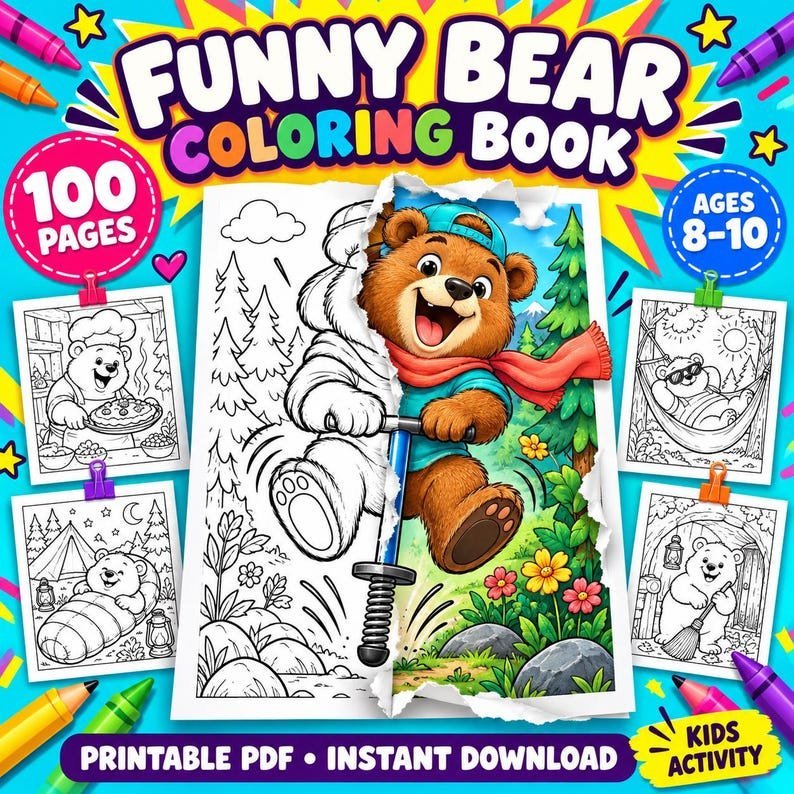 Funny Bear Coloring Book for Kids Ages 8-10, Cute Animal Activity Pages, 100 Printable PDF Coloring Sheets, Kids Digital Download