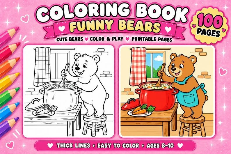 Funny Bear Coloring Book for Kids Ages 8-10, Cute Animal Activity Pages, 100 Printable PDF Coloring Sheets, Kids Digital Download